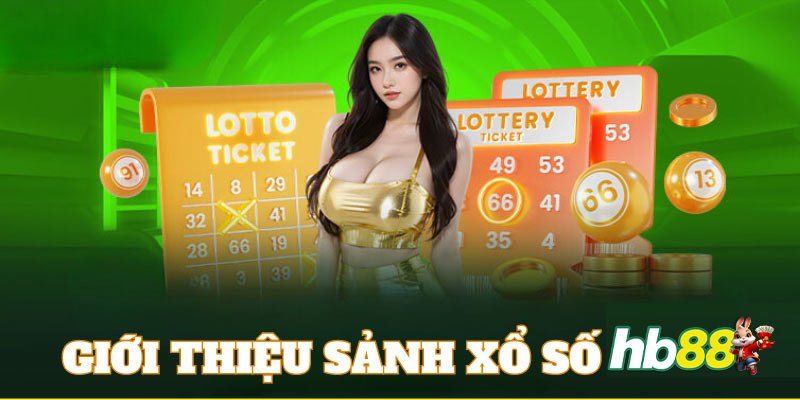 Khám phá những loại hình xổ số tại HB88