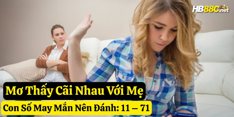 giấc mơ thấy cãi nhau hb88