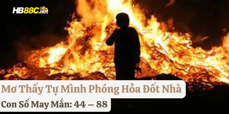 mơ cháy nhà hb88