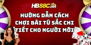 cách chơi tứ sắc hb88 thumb