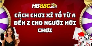 cách chơi xì tố hb88 thumb