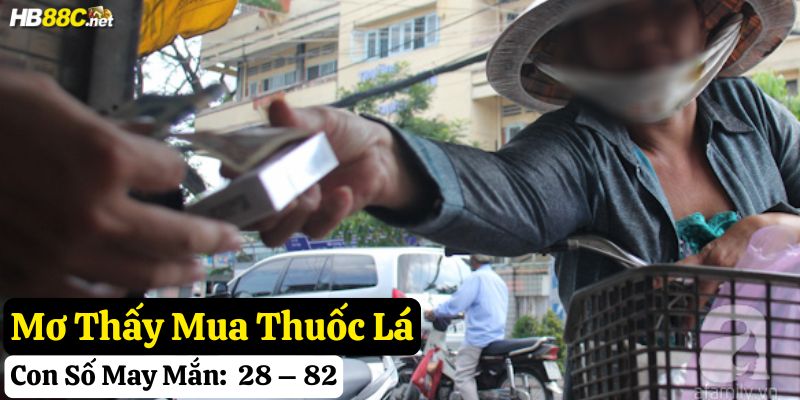nằm mơ thấy thuốc lá hb88