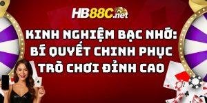 kinh nghiệm bạc nhớ hb88 thumb