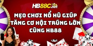 mẹo chơi nổ hũ hb88 thumb