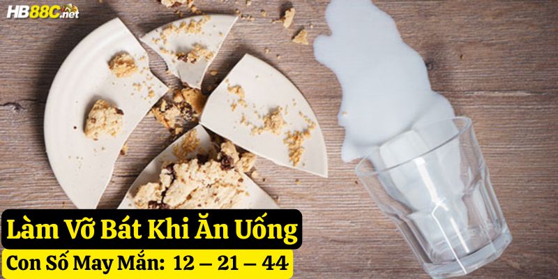 làm vỡ bát hb88