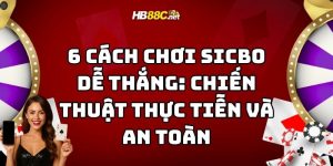 cách chơi sicbo dễ thắng hb88 thumb
