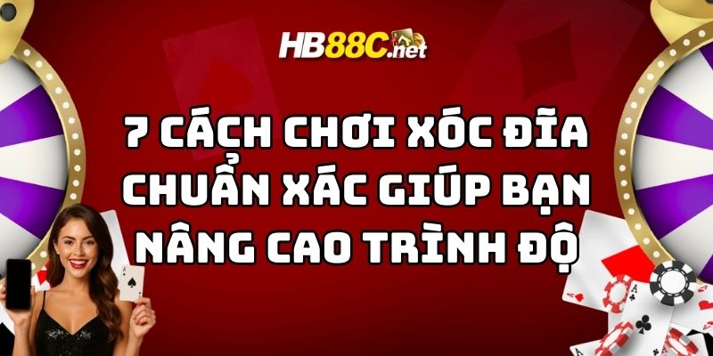 cách chơi xóc đĩa chuẩn xác hb88 thumb