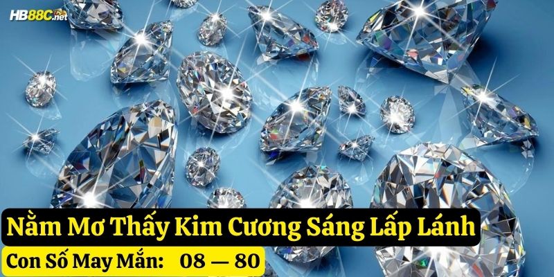 nằm mơ thấy kim cương hb88