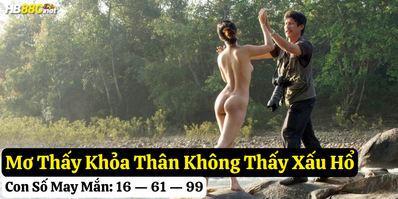 mơ thấy mình khỏa thân hb88