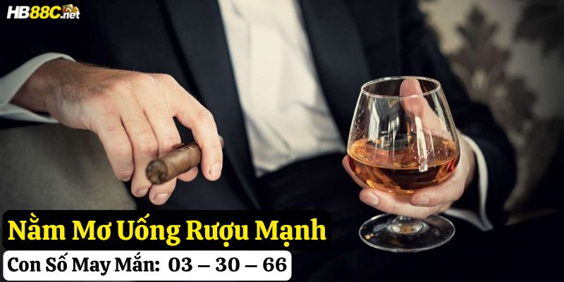 nằm mơ uống rượu