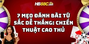 mẹo đánh bài tứ sắc dễ thắng hb88 thumb