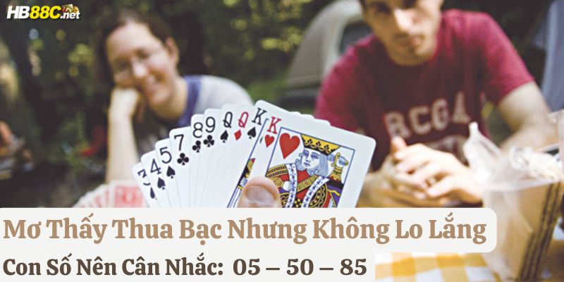 nằm mơ thấy thua bạc