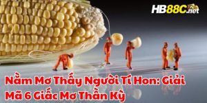 nằm mơ thấy người tí hon hb88 thumb