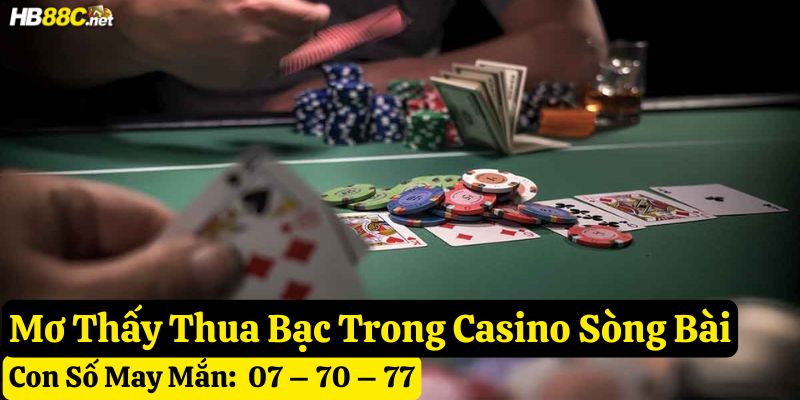 nằm mơ thua bạc